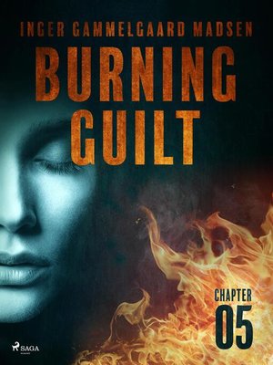 cover image of Burning Guilt--Chapter 5